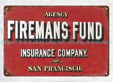 bar club outdoor plaques Firemans Fund Insurance Co metal tin sign picture