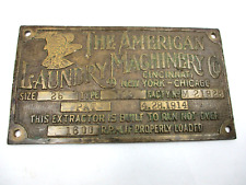 THE AMERICAN LAUNDRY MACHINERY CO. BRASS MACHINE TAG - SIGN -PLAQUE - PAT. 1914 picture