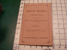 Original 1866 april; THE AMERICAN FREEDMAN a monthly journal VOL 1 #1 & National picture