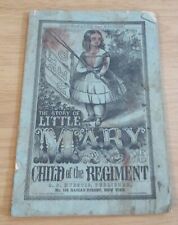 Original 1800's NAPOLEONIC Wars~'STORY of Little MARY Child of the REGIMENT'~ picture