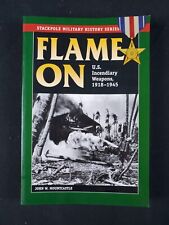 Flame On: U.S. Incendiary Weapons, 1918-1945 (2016) picture