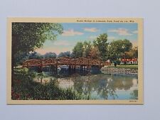 Vintage Linen Postcard Fond Du Lac Wisconsin Rustic Bridge Lakeside Park WI picture