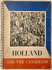 WW2 Holland and the Canadians Arnhem 1946 Netherlands Committee CDN Highlanders picture