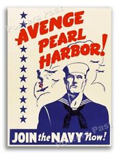 1940s Avenge Pearl Harbor Join the Navy WWII Historic War Poster - 24x32 picture