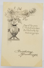 1915 Birthday MAY ALL THE YEARS AND ALL YOUR DAYS..SUNNY RAYS Antique Postcard picture