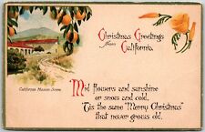 1908 Christmas Greetings, California Mission Scene, Flowers & Sunshine, Postcard picture