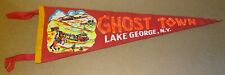 circa 1950's GHOST TOWN LAKE GEORGE N.Y. Pennant  picture