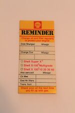1969 SHELL OIL CHANGE VINTAGE ORIGINAL DOOR JAMB REMINDER STICKER DECAL RARE picture