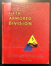 June 1954 Yearbook Fifth Armored Division US Army Camp Chaffee Arkansas picture