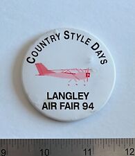 Langley BC Air Fair 1994 - Vintage Button (No Pin on Back, See Photos) picture