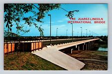 Laredo TX-Texas, The New International Juarez-Lincoln Bridge, Vintage Postcard picture