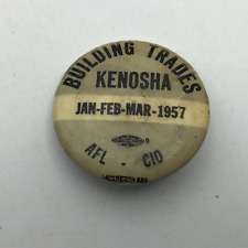 Jan 1957 Vintage Kenosha WI Building Trades Union Button Badge Pin Pinback Q1 picture