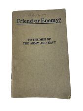 WW1 Era Friend Or Enemy? To The Men Of The Army & Navy Booklet  picture