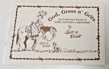 Cowboy Cartoon Humor - GOD, GRASS N GRITS  by Jeff Elison - Grandview Texas picture