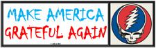 Grateful Dead/anti Trump: MAKE AMERICA GRATEFUL AGAIN  political bumper sticker picture