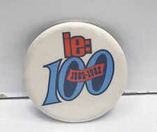 Vintage Ie 100 1882-1982 Pinback Button picture
