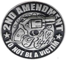 2nd Amendment To Not Ne A Victim 1 1/2 inch Hat Pin HTL1228 F4D9Q picture