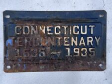 1935 Connecticut Tercentenary Booster US Vintage License Plate STEEL 1635-1935 picture