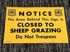 Vintage USFS US Forest Forestry Service ”CLOSED TO SHEEP GRAZING” Metal Sign picture