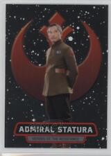 2016 Topps Star Wars: The Force Awakens Chrome Admiral Statura #5 0g4 picture