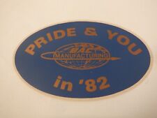 1982 BOEING PRIDE & YOU STICKER JET PLANE AIRPLANE CO AIRCRAFT BAC MANUFACTURING picture