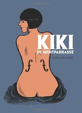 Kiki de Montparnasse: The Graphic Biography by Jose-Luis Bocquet Paperback Book picture