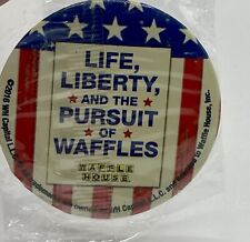 Life Liberty Pursuit of Waffles Waffle House Button Pin NOS Sealed Genuine picture