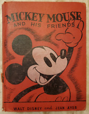 1937 MICKEY MOUSE AND HIS FRIENDS by Walt Disney & Jean Ayer - 1st ed. Vintage picture