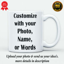 Personalized Mug Custom Text Photo Name Gift Coffee Funny Day Ceramic 11oz Cup picture