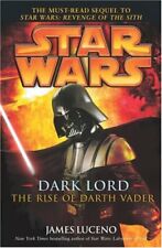Star Wars: Dark Lord - The Rise of Darth Vader by Luceno, James Hardback Book picture