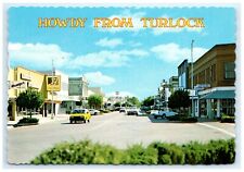 Main Street Howdy Turlock CA Postcard picture