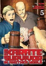 Karate Survivor in Another World (Manga) Vol. 5 by Yazin [Paperback] picture