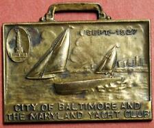 1927 The Maryland Yacht Club Baltimore September Watch Fob Shl1A6-26 picture