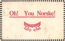 Vintage Postcard- Oh You Norske picture