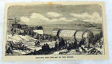 1878 magazine engraving~ ROLLING THE OBELISK TO SHORE, Egypt picture
