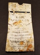 Early 1900's KAUL LUMBER Pocket Scale BIRMINGHAM AL Clay Coosa Talladega County picture