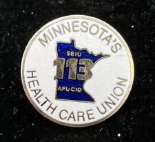 Vintage  - Enamel Lapel Pin- Minnesota Health Care Union 113 SEIU MN AFL-CIO picture