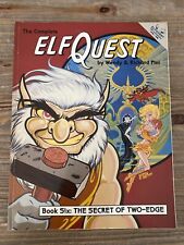 ElfQuest Book Six: The Secret Of Two-Edge First Printing 1989 picture
