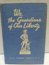We the guardians of our liberty HC Constitution 1940 homeschool book picture