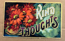 POSTCARD 1909 USED - EMBOSSED - KIND THOUGHTS picture