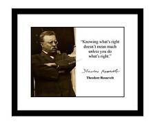 Theodore Roosevelt 8x10 Signed photo print Do What's Right quote TR Teddy rough picture