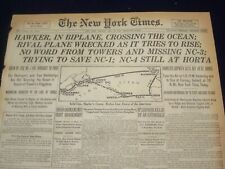 1919 MAY 19 NEW YORK TIMES - HAWKER IN BIPLANCE CROSSING THE OCEAN - NT 9252 picture