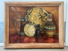 🔥 Antique Old Southwest New Mexico Olmec Still Life Oil Painting, Spurlock '44 picture