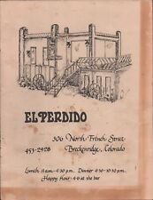 1982 EL PERDIDO - MEXICAN RESTAURANT vintage dining menu BRECKENRIDGE, COLORADO picture