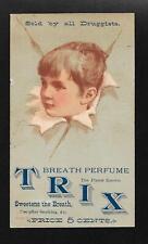 1880's Advertising Trade Card Trix Breath Perfume 