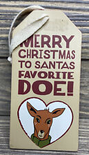 Vtg Wooden Bottle Tag Merry Christmas To Santa’s Favorite Doe Red Brown Green 6” picture
