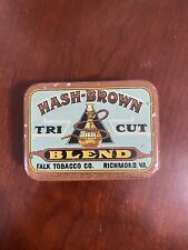 Vintage Hash-Brown Tri Cut Tobacco Blend Tin Can Richmond,VA picture