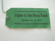 1917 WW l August 16 Thursday I Gave To The Mess Fund Tag picture