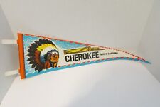 Vintage Cherokee Indian Reservation Cherokee, NC North Carolina Felt Pennant 24” picture