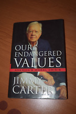 Our Endangered Values Signed President Jimmy Carter Autographed Book hardback picture